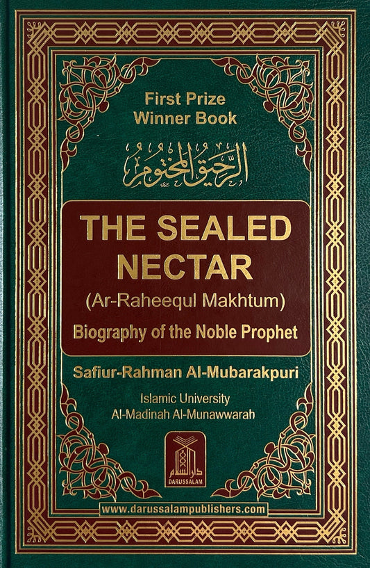 The Sealed Nectar (Ar-Raheeq Al-Makhtum)