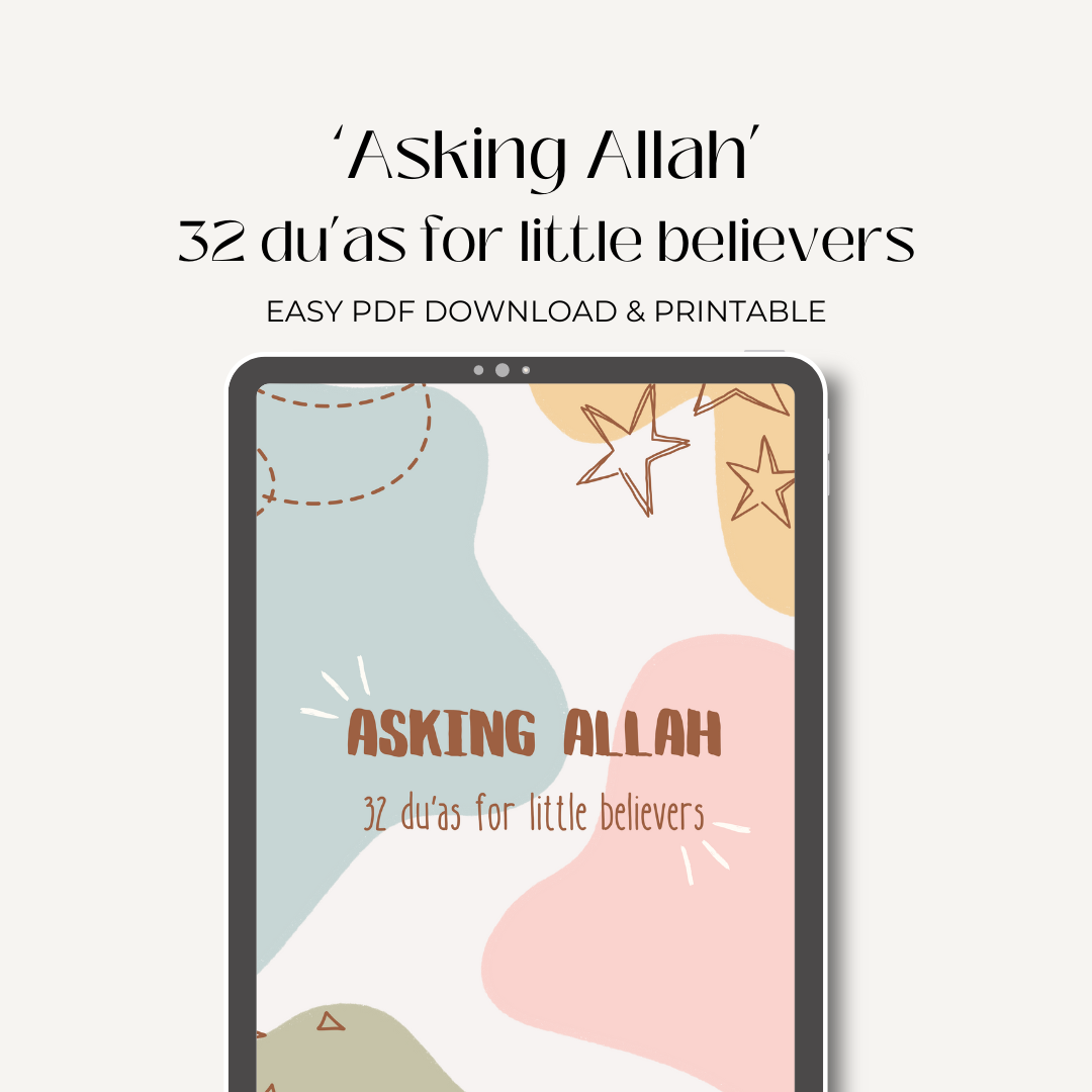 Asking Allah - Du'as for little believers